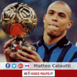 Ronaldo ed il suo primo Pallone d'Oro. © Edited by MATTEO CALAUTTI